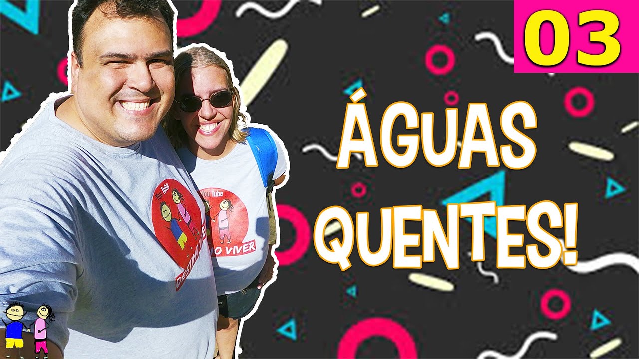 CALDAS NOVAS ÁGUAS QUENTES! | Episódio 03