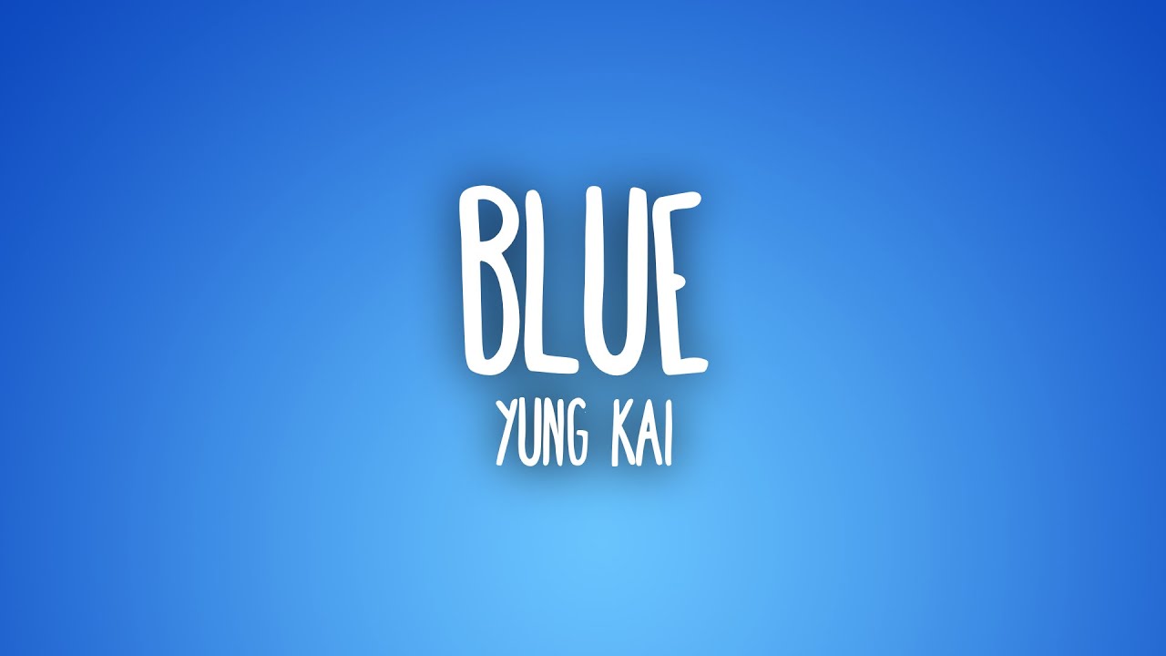 Yung Kai - Blue (Sub. Espa&ntilde;ol + Lyrics)