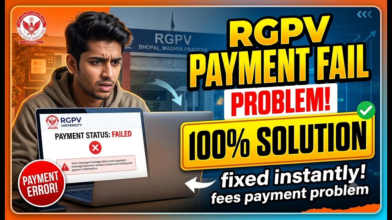 RGPV Payment Failed Solution | RGPV Exam Form Transaction Failed Solution