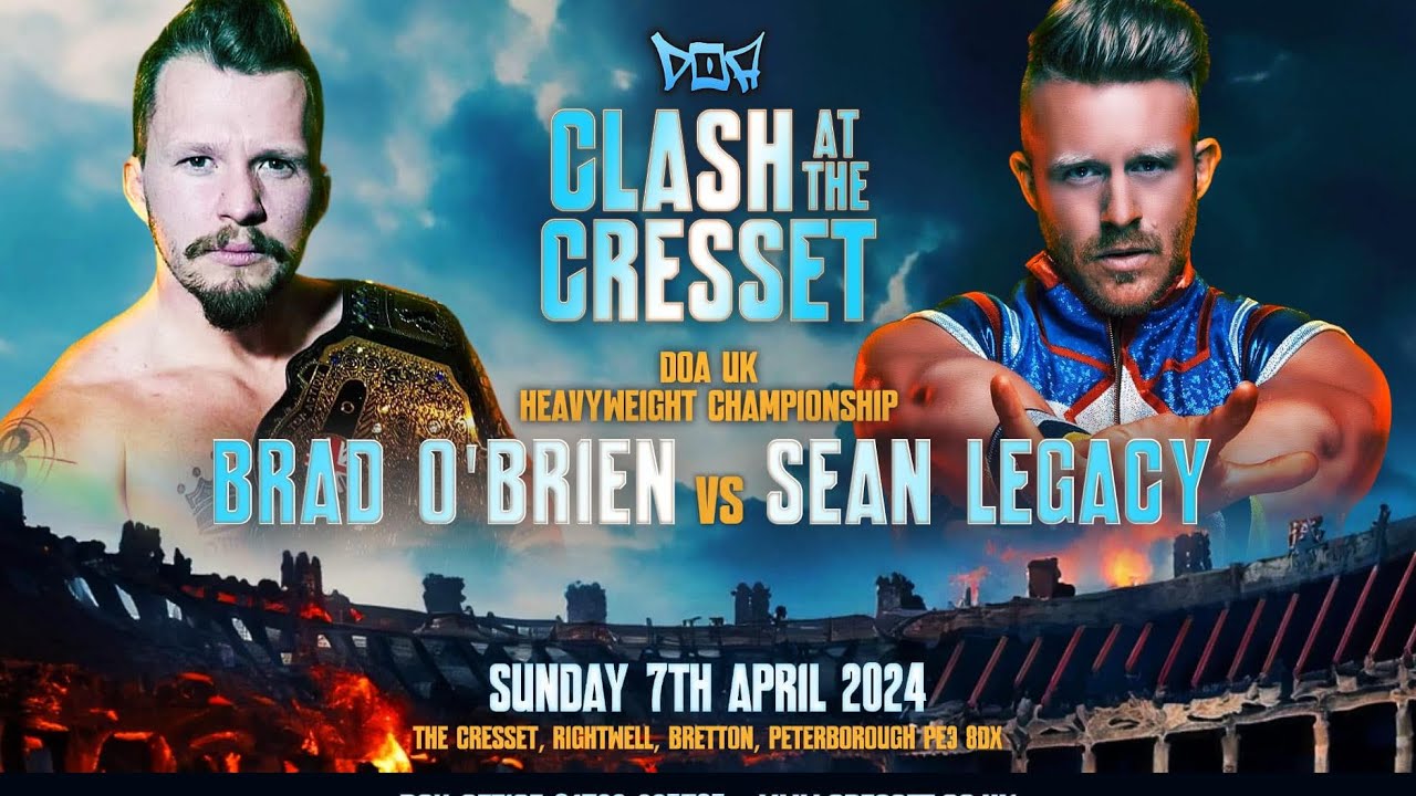 Sean Legacy vs Brad O’Brien (DOA) UK 🇬🇧 April 2024
