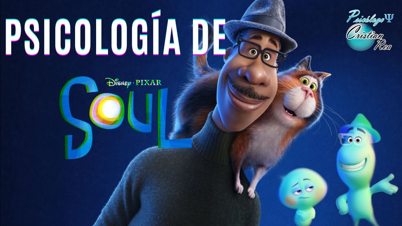 Psicología de Soul | Visto por un Psicólogo | Pixar
