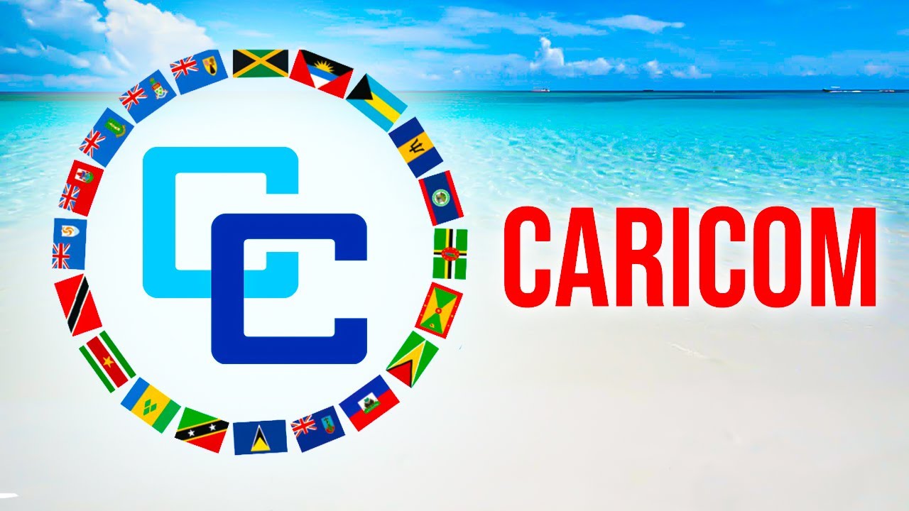CARICOM - How It Benefits The Caribbean Community And It's Citizens