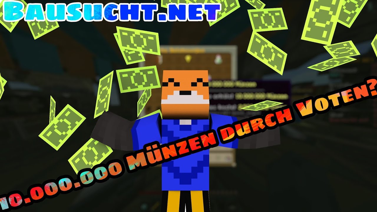 Minecraft [Bausucht.net] 10 Mio durch Votecoins