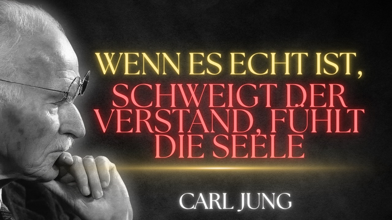 Wenn Jemand WIRKLICH Für Dich Bestimmt Ist, Spürst Du DAS Tief | Carl Jung
