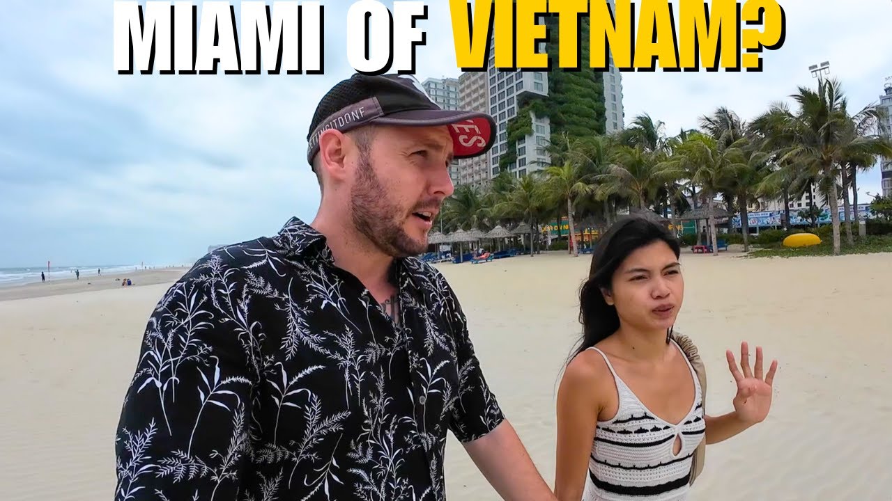 Da Nang Vietnams Affordable Beach City 🇻🇳
