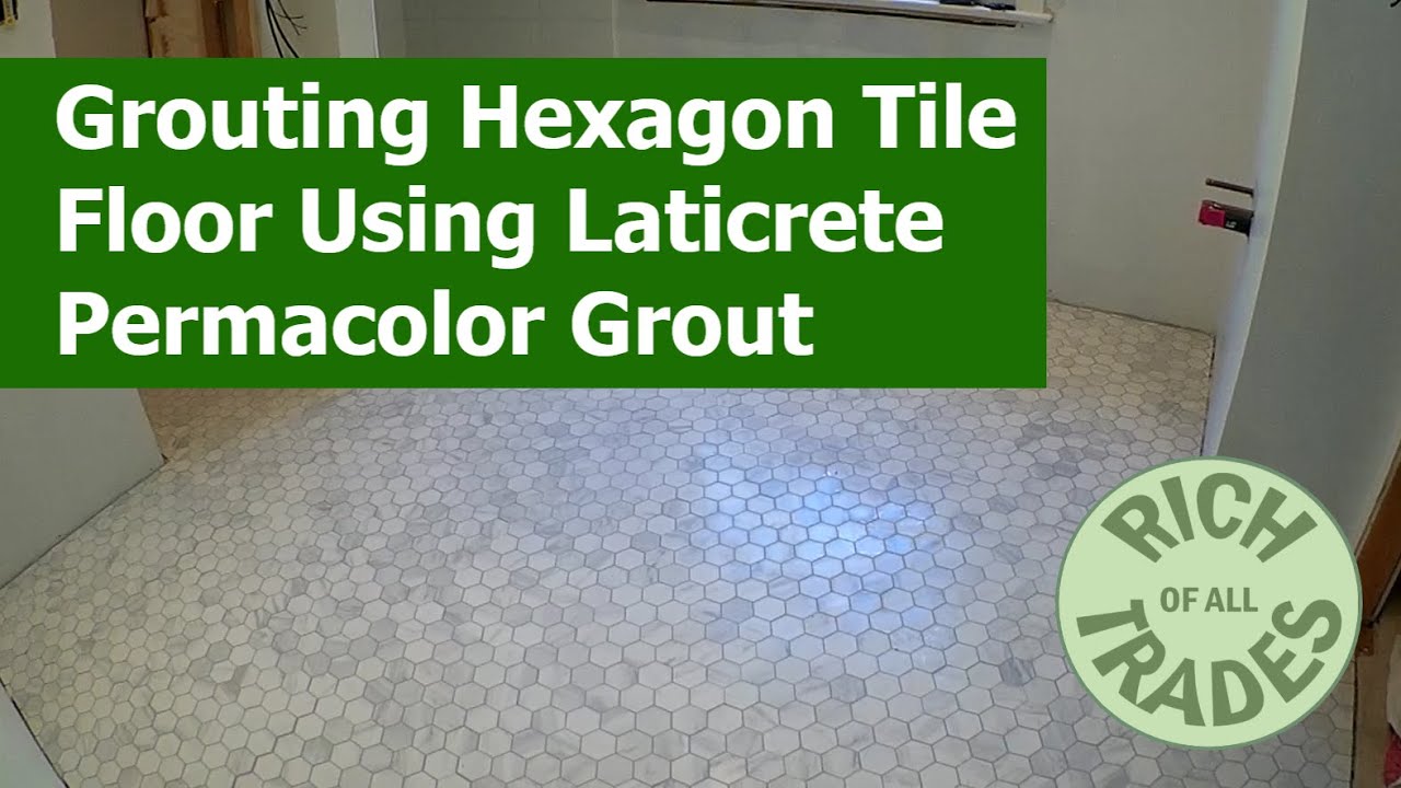 Grouting Hexagon Floor Tile Using Laticrete Permacolor Grout