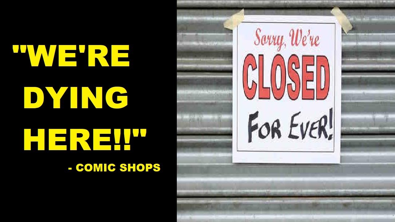 Retailers Suggest Changes to Comic Industry Because Comic Shops ARE DYING