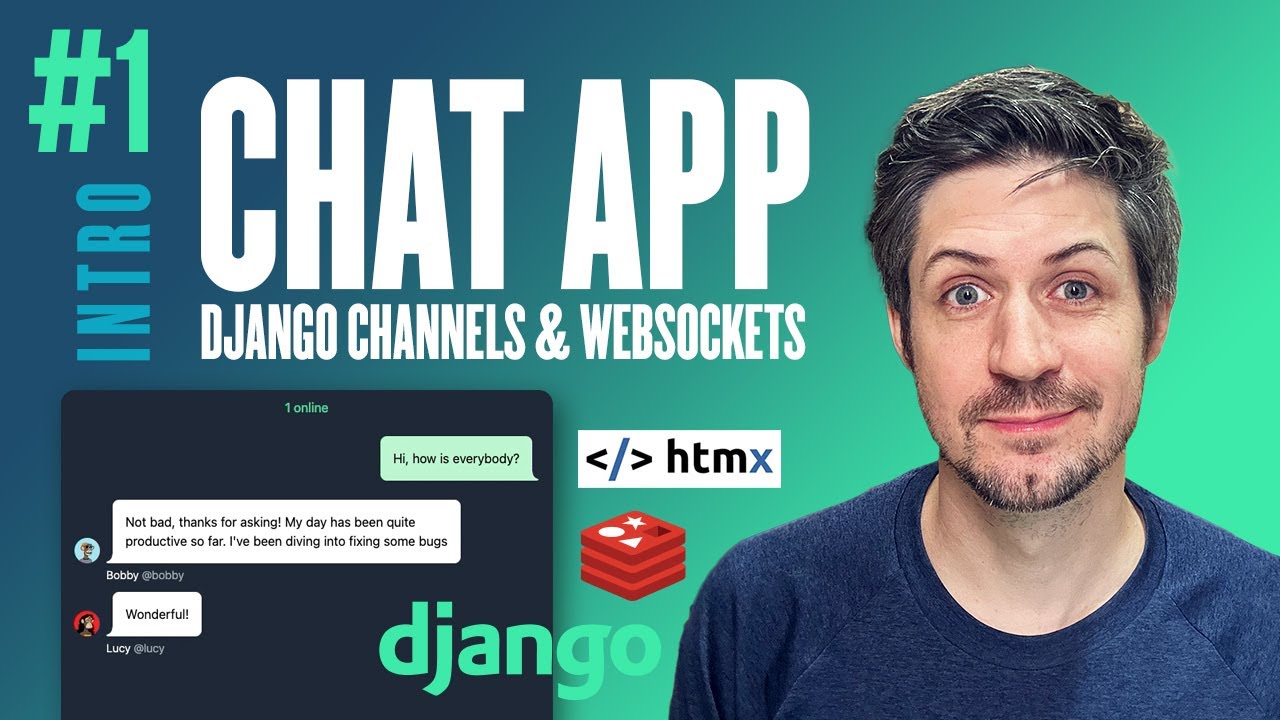 Приложение чата в реальном времени с каналами Django и WebSockets. Введение. Часть 1