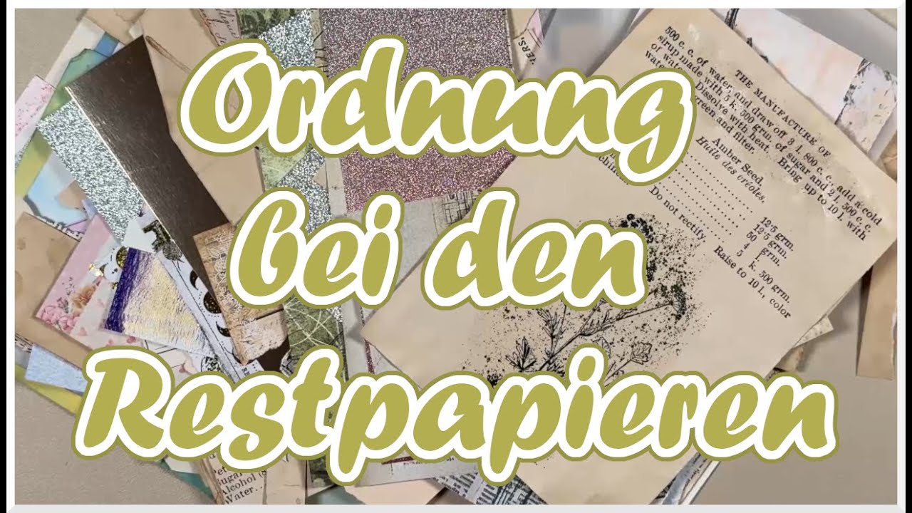 Ordnung bei den Restpapieren || Ordnung im Bastelzimmer