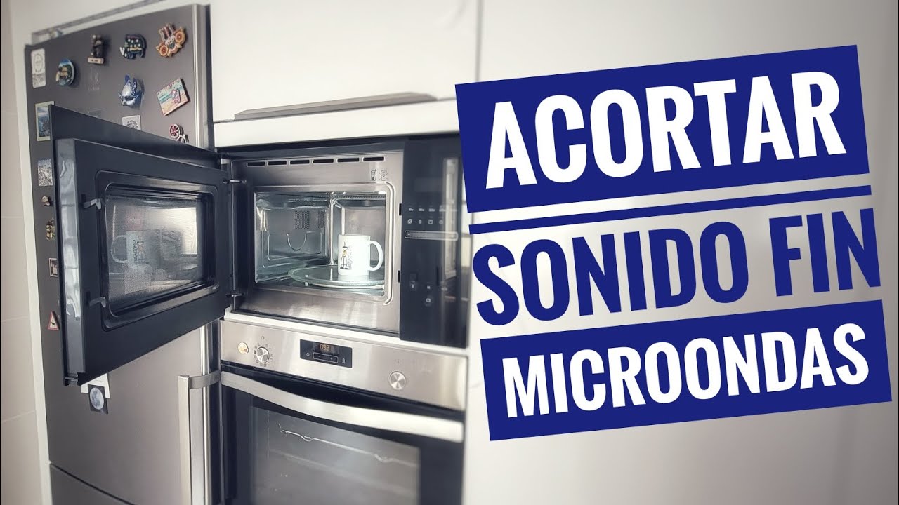 ✅ CÓMO REDUCIR EL TIEMPO DEL PITIDO/RUIDO FINAL DEL MICROONDAS