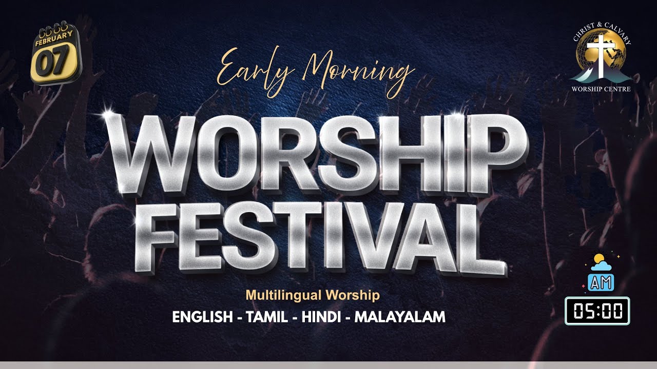 EARLY MORNING WORSHIP FESTIVAL || 7th Feb 2026 || Pastor Zakaria Vargis John || #CCWCINDIA