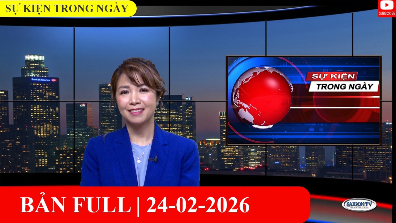 Sự Kiện 24/02/2026 | FULL🔴