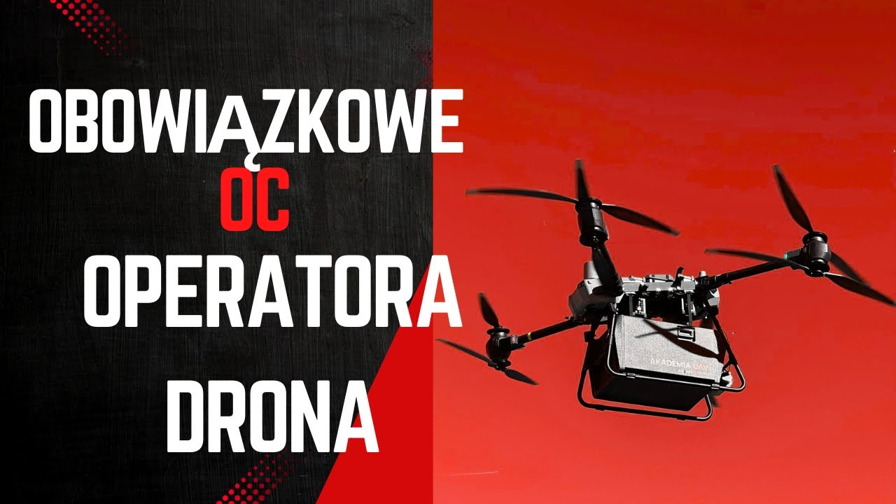 #78: OC Operatora drona. Obowiązkowe ubezpieczenie od 13.11.2025. Poznaj szczeg&oacute;ły.