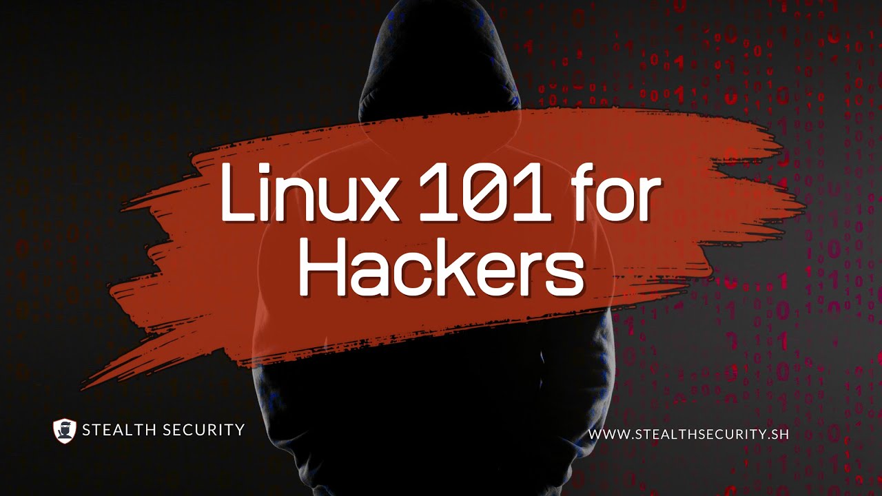 Linux 101 for Ethical Hackers