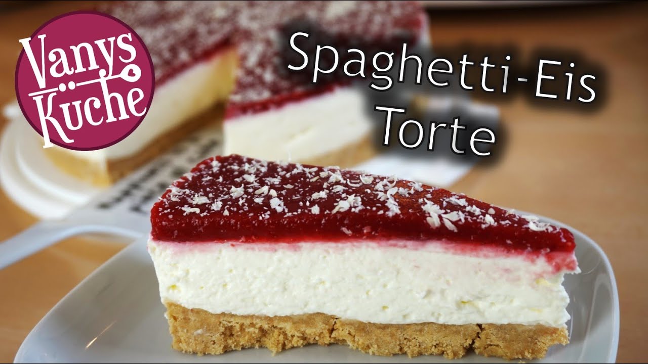 Spaghetti-Eis Torte - ohne Backen