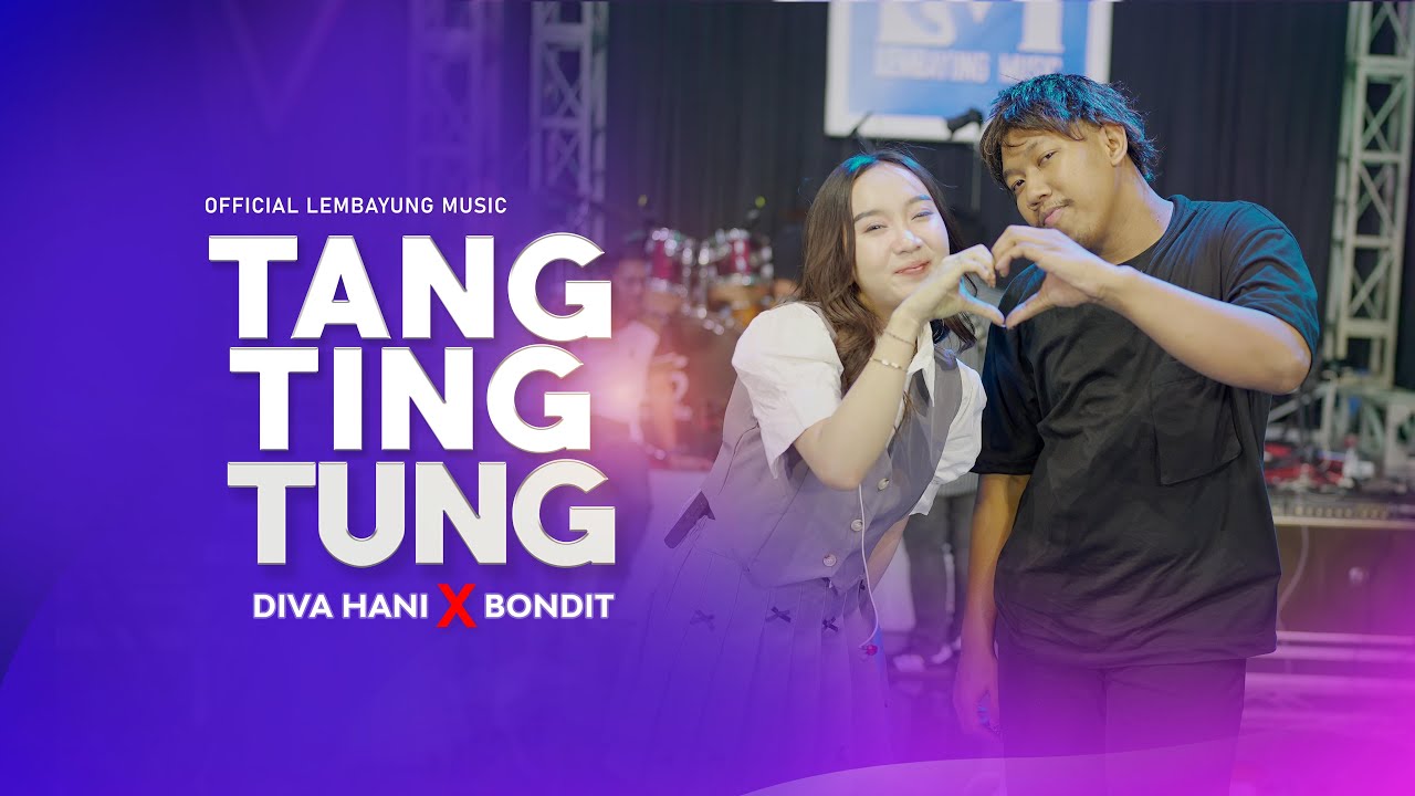 Diva Hani - Tang Ting Tung  (Official Lembayung Music)