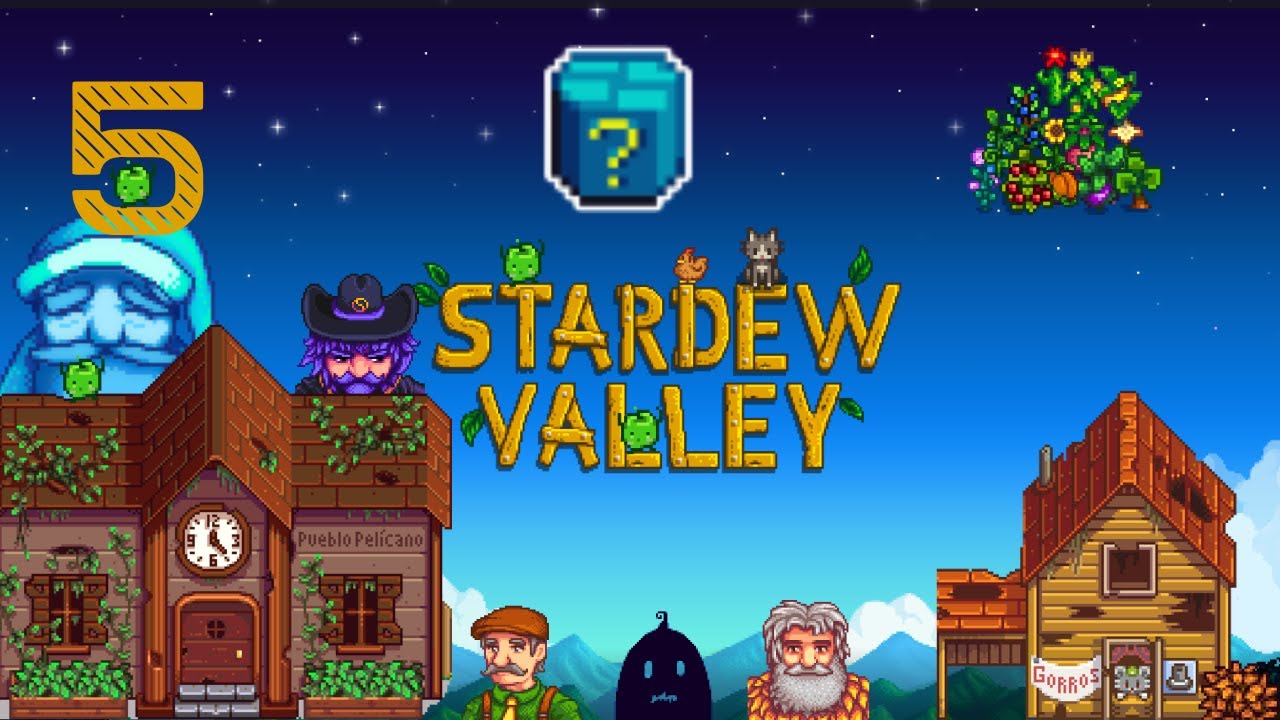 Stardew Valley 1.6 Episodio 5 - Ahora hay cajas misteriosas en Stardew Valley