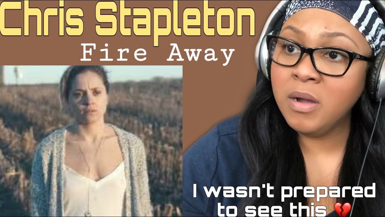 Chris Stapleton - Fire Away (Official Music Video) Reaction Request