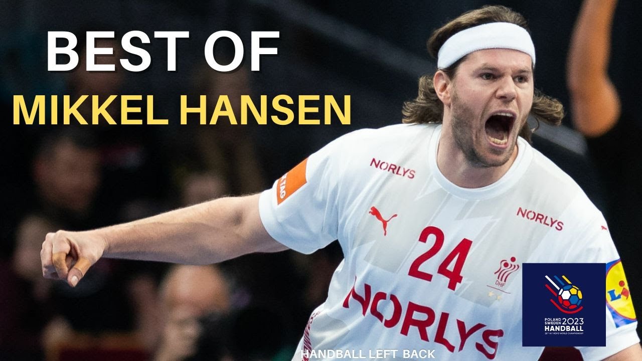 Best of Mikkel Hansen POL/SWE 2023