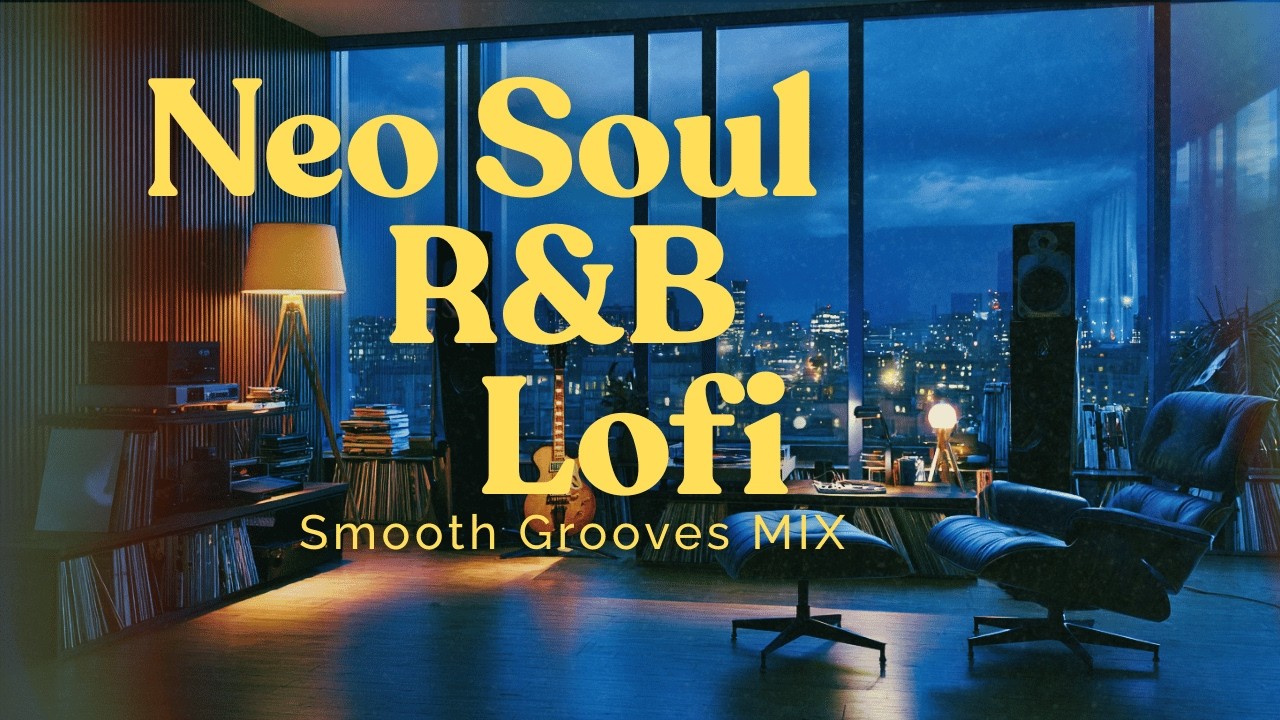 Urban Night Studio 🌃 | Neo Soul, R&B Lofi Smooth Groove Mix