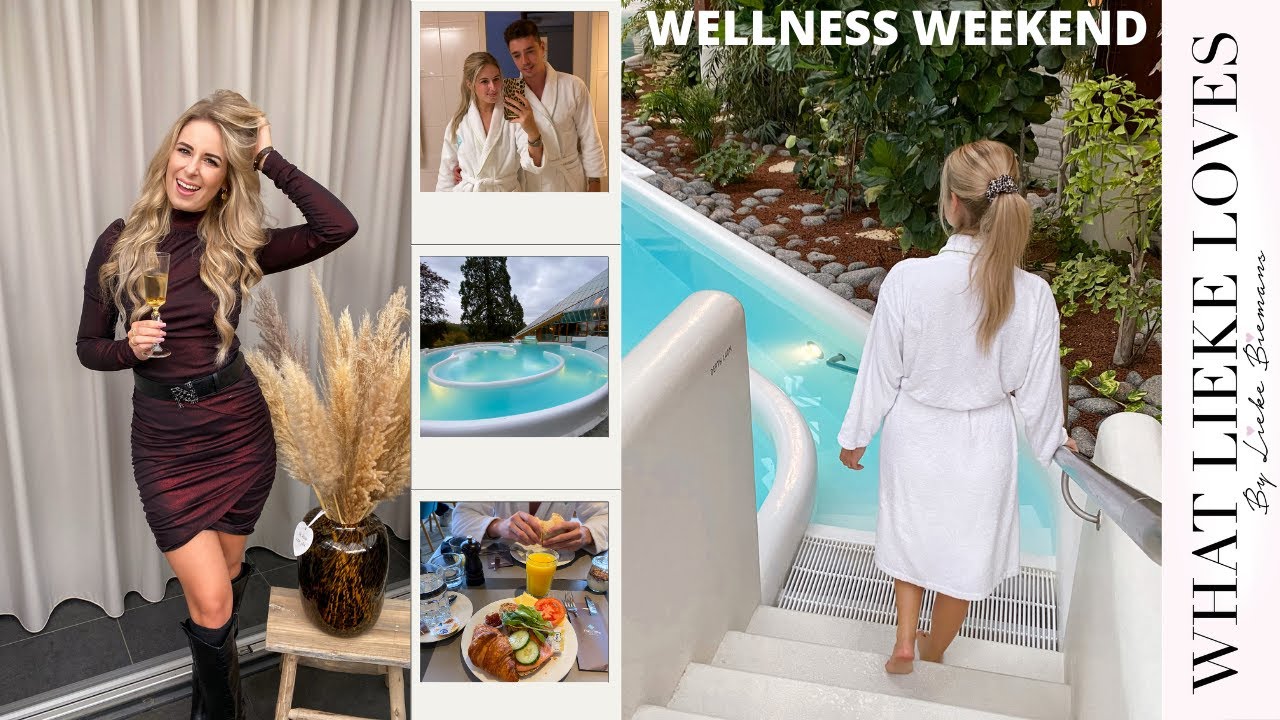 WELLNESS WEEKEND💫 THERMAE 2000 MET DENNIS 💞 || WEEKVLOG #71 | Lieke Biemans