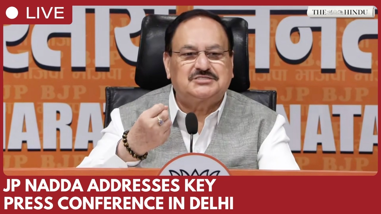 Union Minister J.P. Nadda addresses press conference in New Delhi