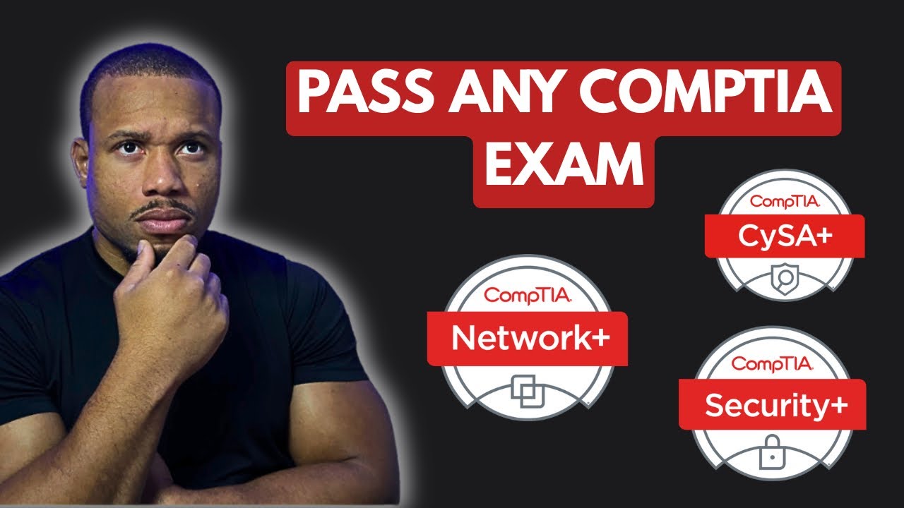 How I Passed Every CompTIA Exam I Took