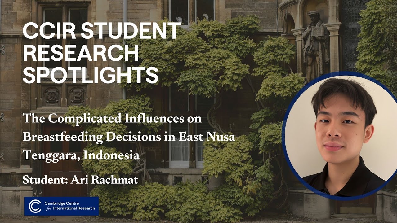 CCIR Students Spotlights: Ari on Influences on Maternal Feeding Choices in Indonesia