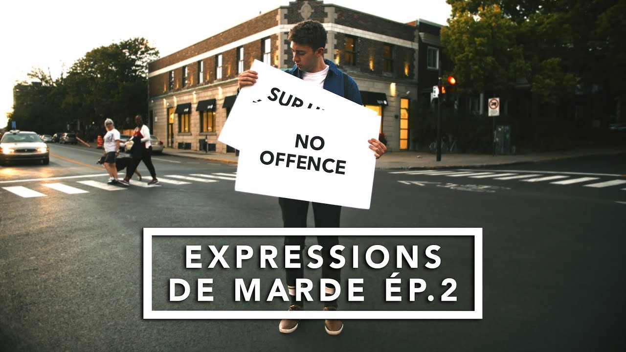 Expressions de marde Ép.2