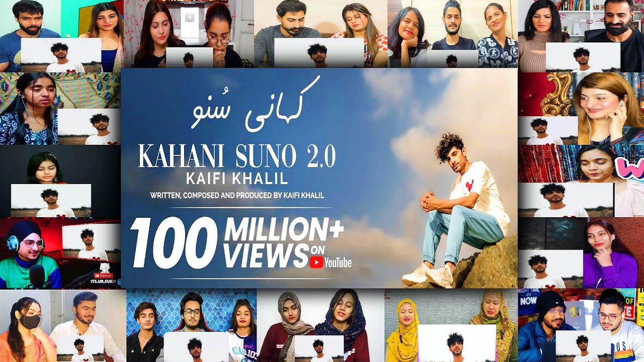 Kahani Suno 2.0 - Kaifi Khalil | Mashup Reaction Factory