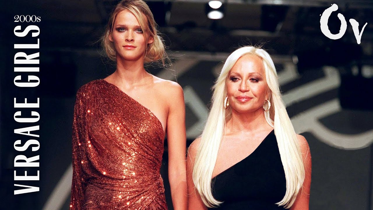Versace Girls I The 2000s