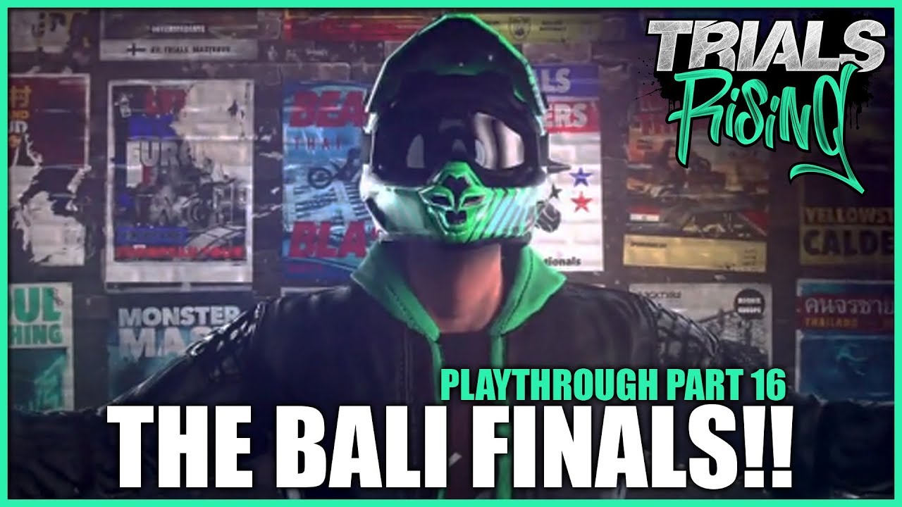 So I ATTEMPTED the BALI STADIUM FINALS... (Trials Rising)