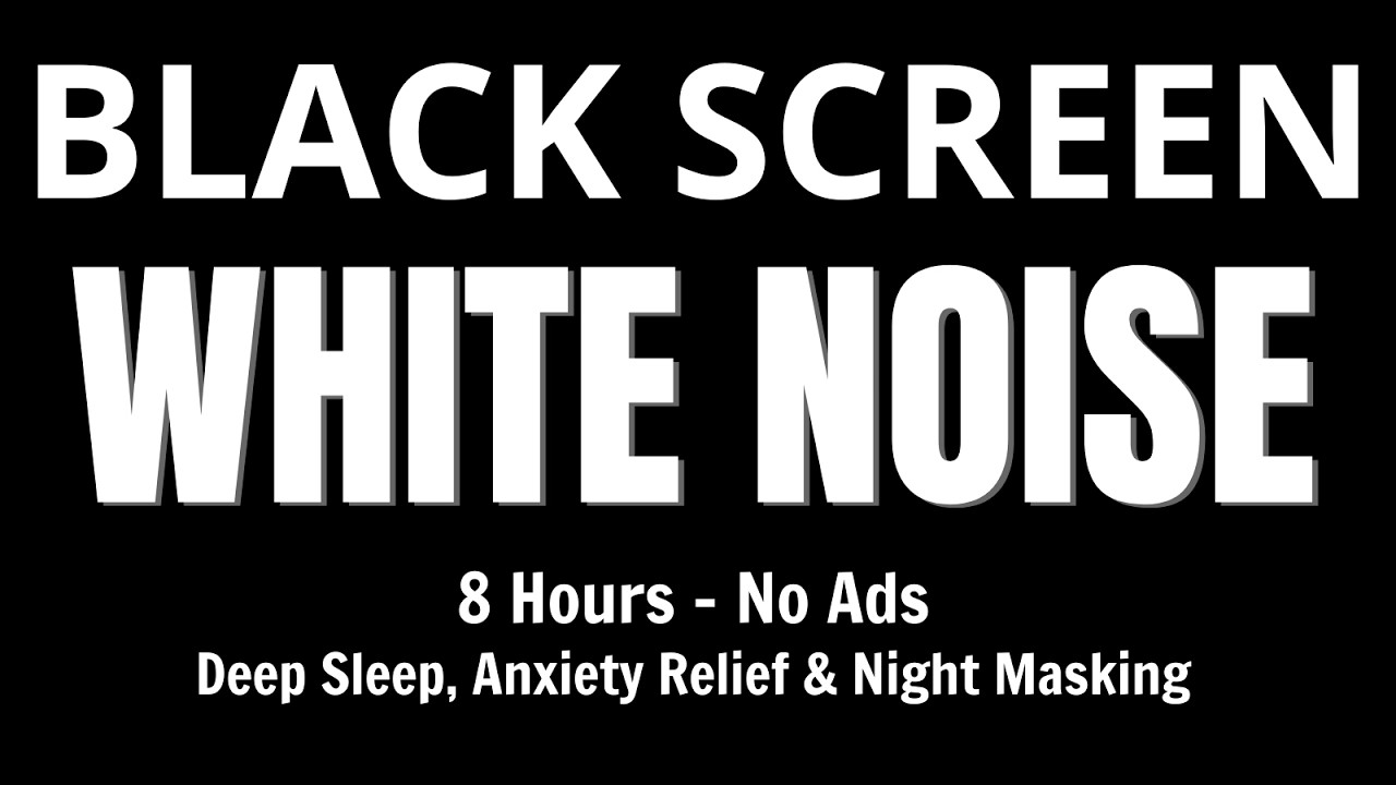 8 Hours White Noise | Calm Mind & Distraction Blocking