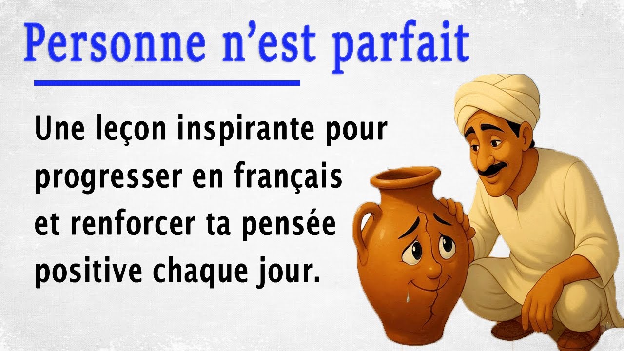 Nobody Is Perfect | Learn French with Simple Story for Beginners (A1-A2)