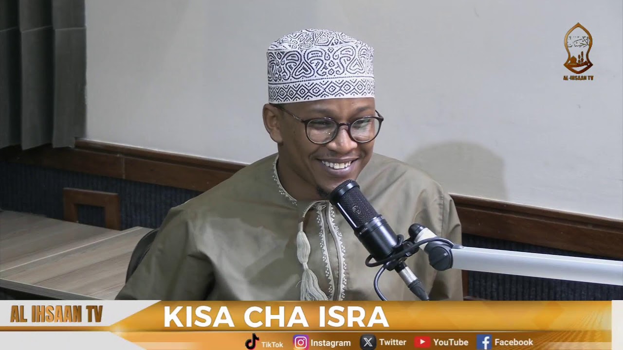 KISA CHA ISRA | AL ISRA WAL MIIRAJ | SHEIKH ABOUD MUHAMMAD | HOST: LUQMAAN MAHMOUD