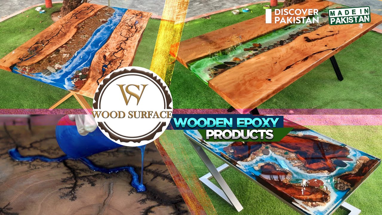 How Wooden Epoxy Table is Made - Made in Pakistan | Wood Products
