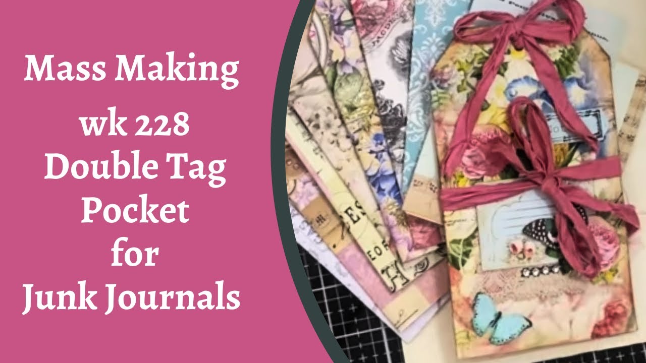 Mass making - Wk 228 - DOUBLE Tag POCKET