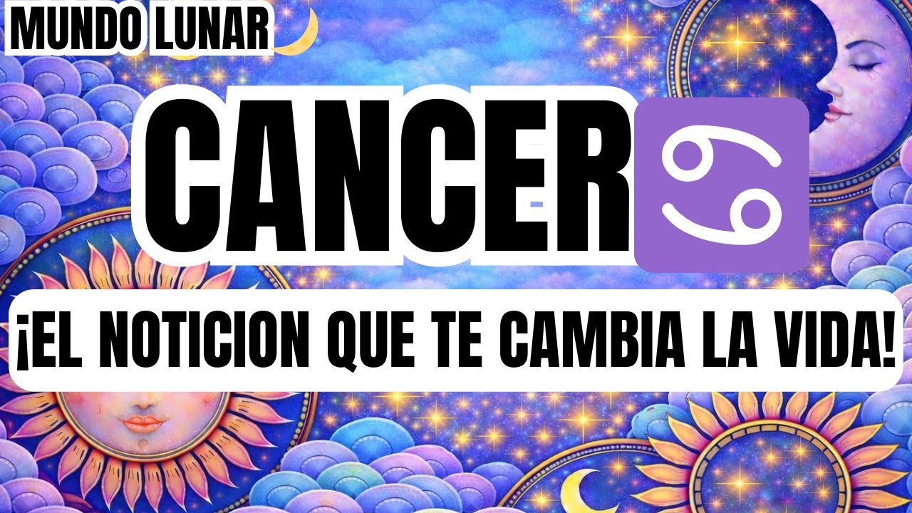 CANCER♋¡TE VAN A DAR EL NOTICIÓN DE TODA TU VIDA 😲🧨Y NO ESTÁS LISTO PARA ESTO🚨!