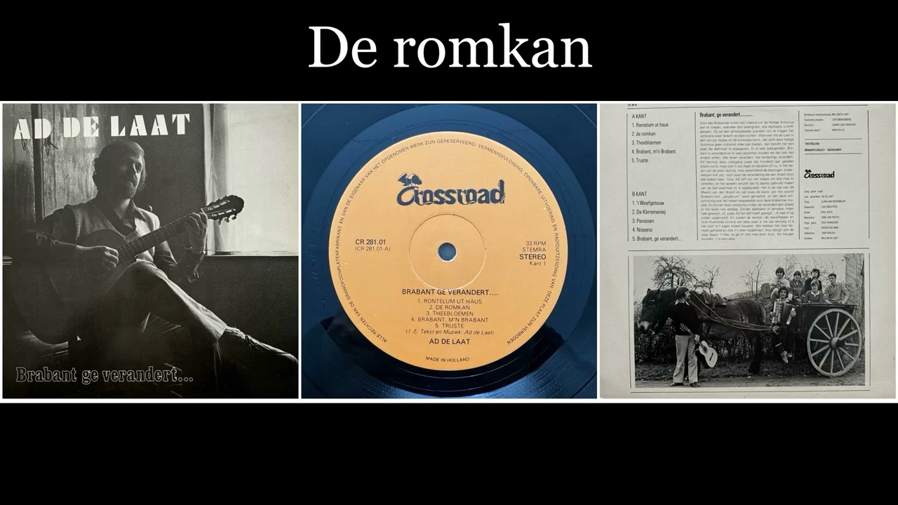 Ad de Laat - Brabant ge verandert... - 02 De romkan