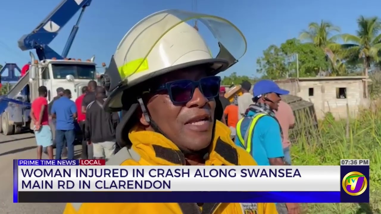 Woman Injured In Crash Along Swansea Main Road In Clarendon  | TVJ News