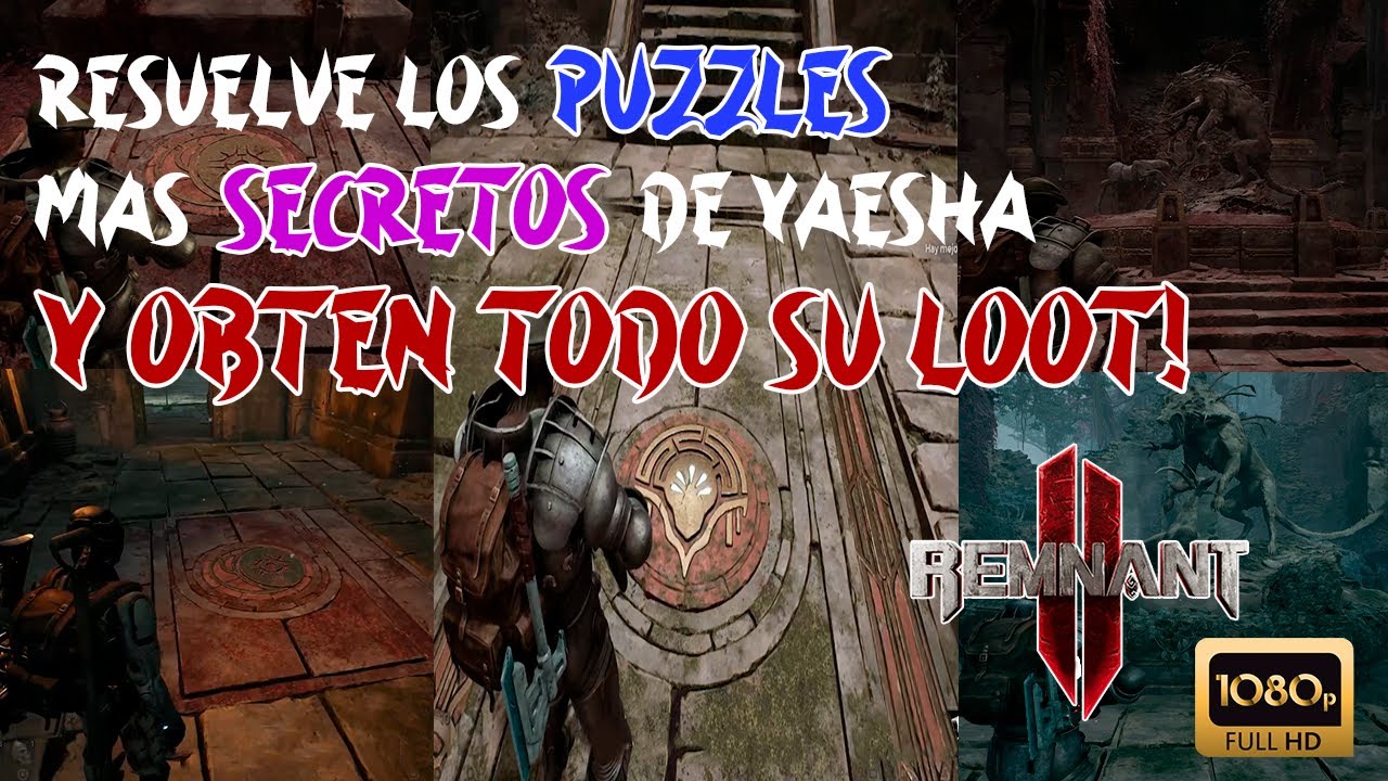 🗿 🍃 LOS 5 PUZZLES SECRETOS EN YAESHA Y TODO SU LOOT 🍃 🗿 #remnant2   #guias #gaming