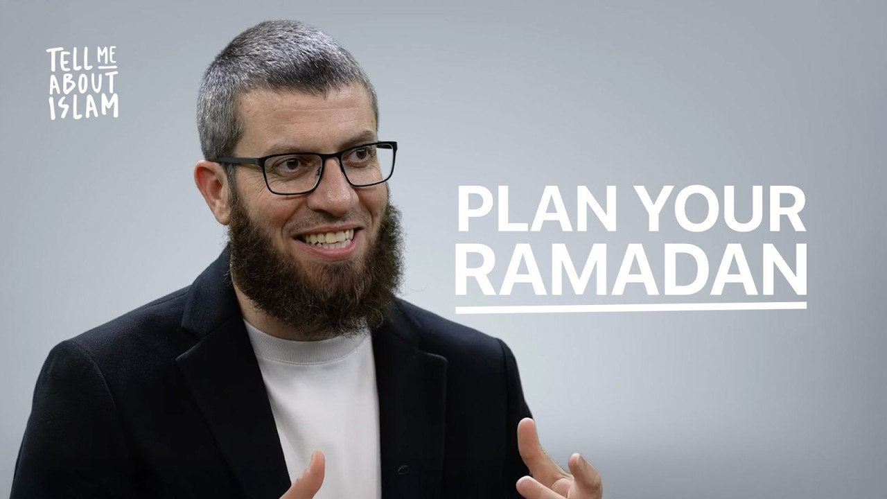 Make the Best of Ramadan: The Step-by-Step Guide
