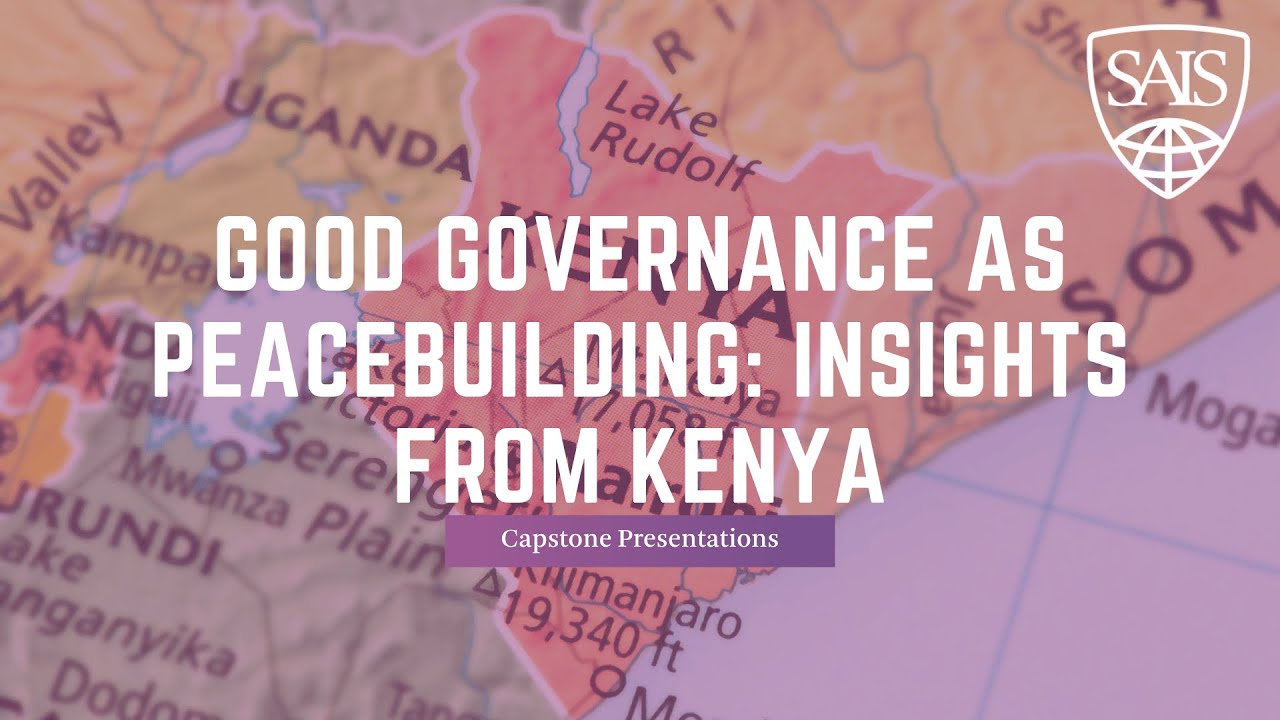 Good Governance as Peacebuilding: Insights from Kenya