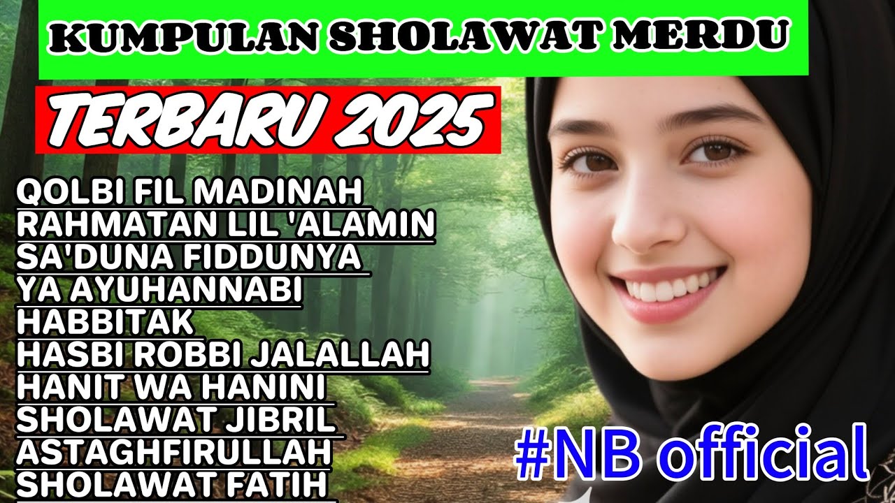 KUMPULAN SHOLAWAT TERBARU 2025 #sholawat #kumpulansholawat #kumpulansholawatterbaru 