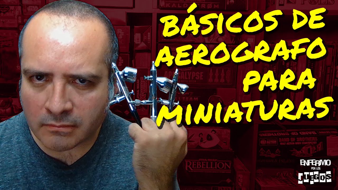 Uso BÁSICO del aerografo para pintar miniaturas
