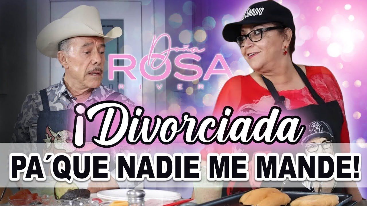 ¡DIVORCIADA, PA´ QUE NADIE ME MANDE! Tortas Chilangas (La Receta) | Doña Rosa Rivera Cocina