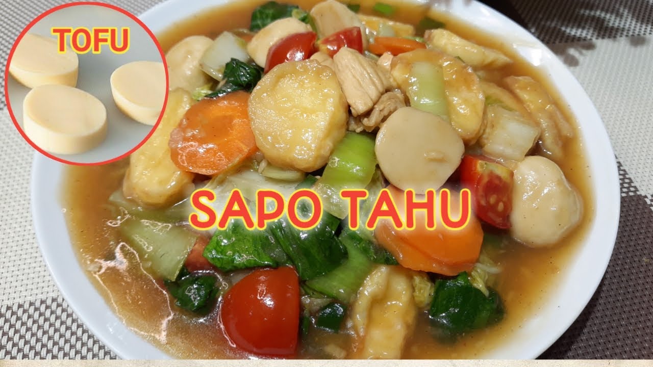RESEP SAPO TAHU AYAM ALA RUMAHAN, RASANYA ALA RESTORAN
