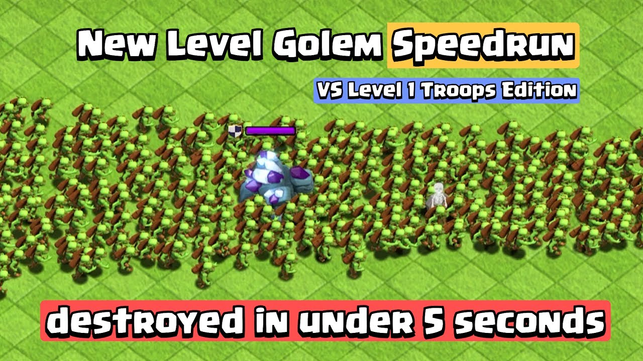 New Level 12 Golem Speedrun but Using Level 1 Troops | Clash of Clans