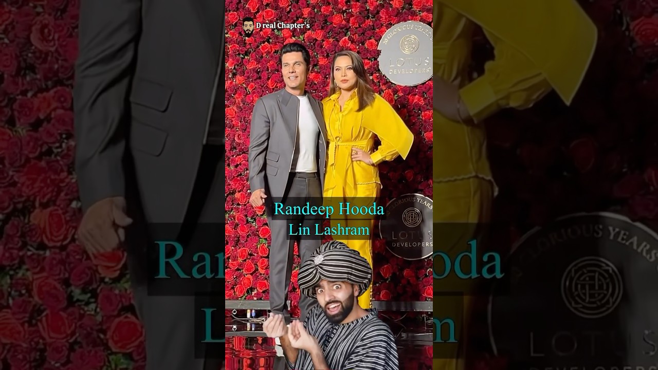 Randeep Hooda & His Wife Lin Laishram Net Worth Difference #bollywood #randeephooda #linlaishram