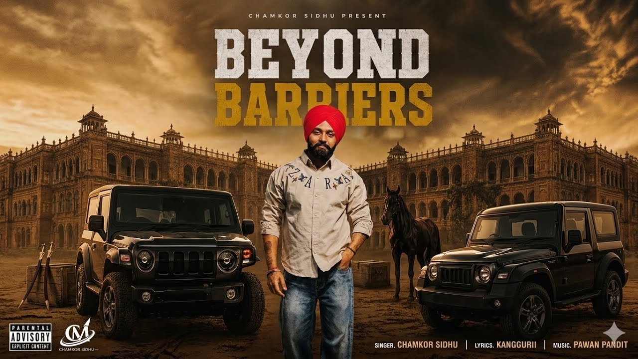 BEYOND BARRIES (OFFICIAL AUDIO) CHAMKOR SIDHU || PAWAN PANDIT || KANGGURII